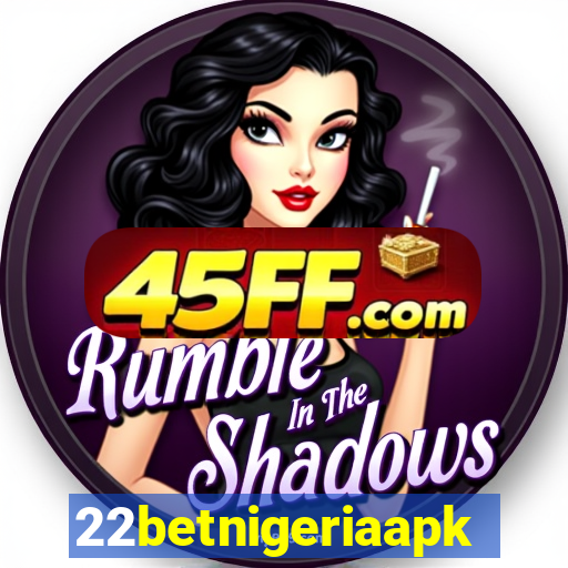 22betnigeriaapk