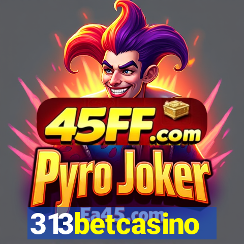313betcasino