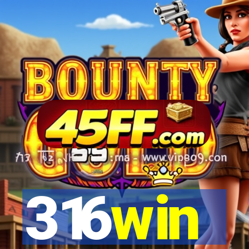 316win