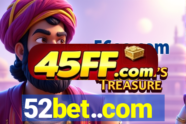 52bet..com
