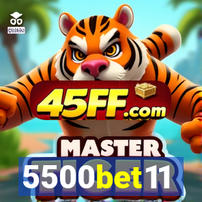 5500bet11