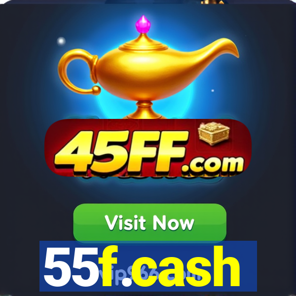 55f.cash