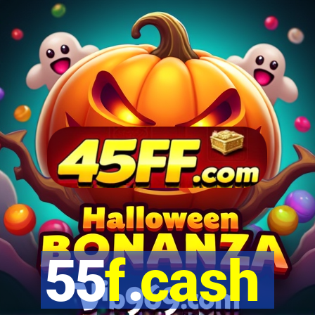 55f.cash