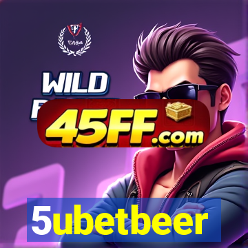 5ubetbeer