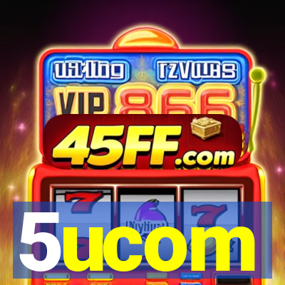 5ucom