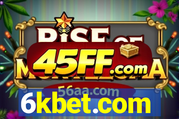 6kbet.com