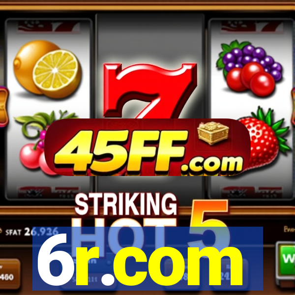 6r.com