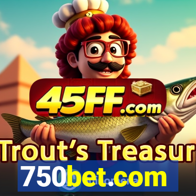 750bet.com