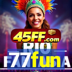 77fun