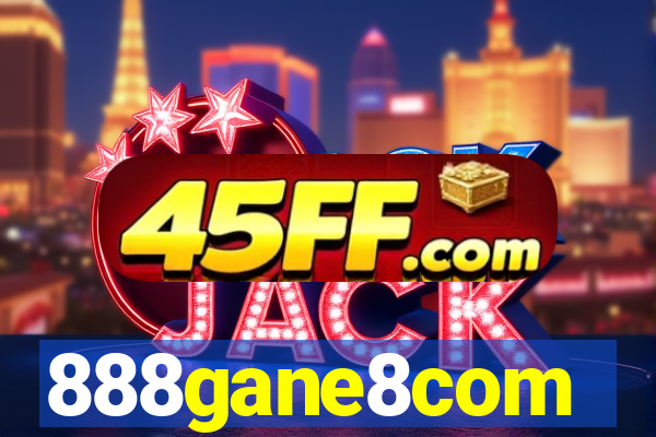 888gane8com
