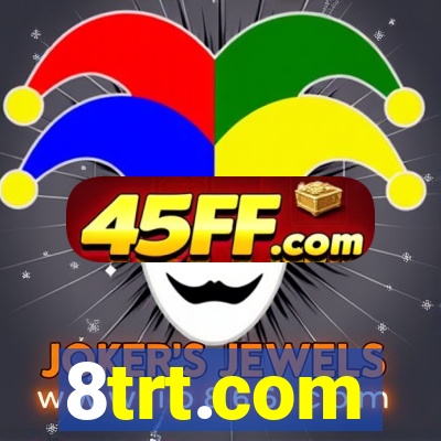 8trt.com