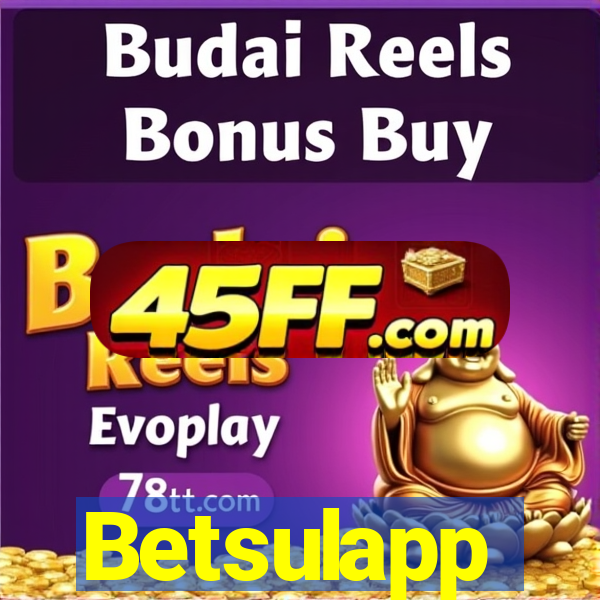 Betsulapp