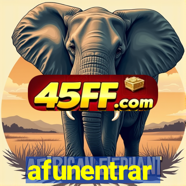 afunentrar