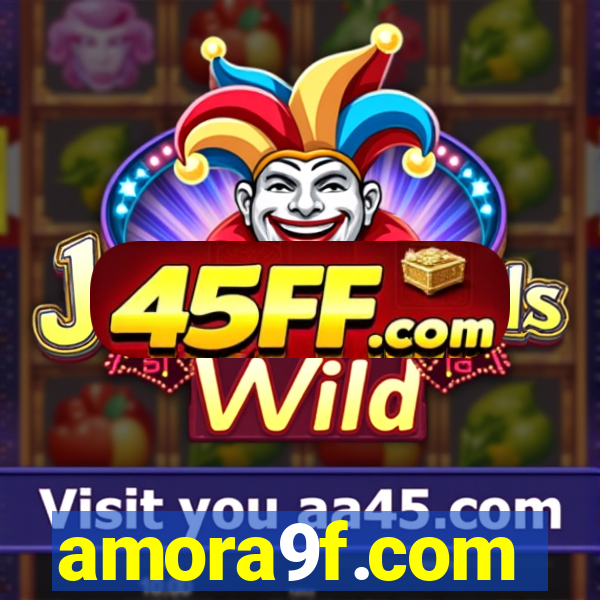 amora9f.com