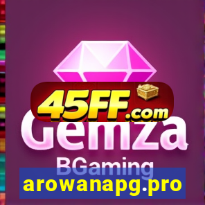 arowanapg.pro