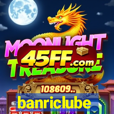 banriclube