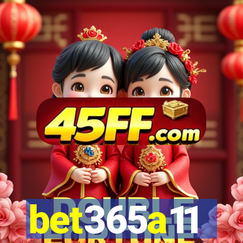 bet365a11