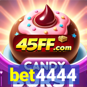 bet4444