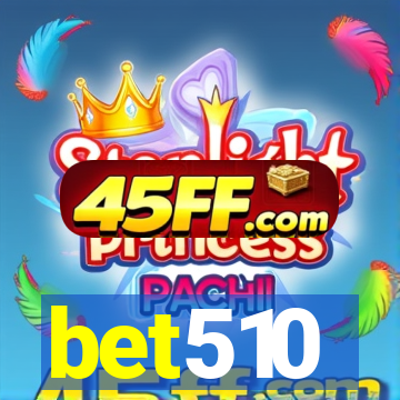 bet510