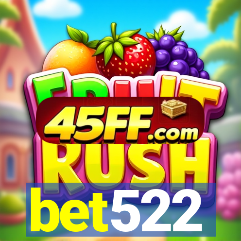 bet522