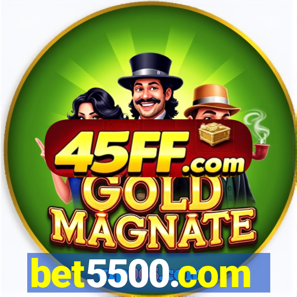 bet5500.com