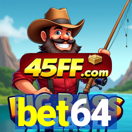 bet64