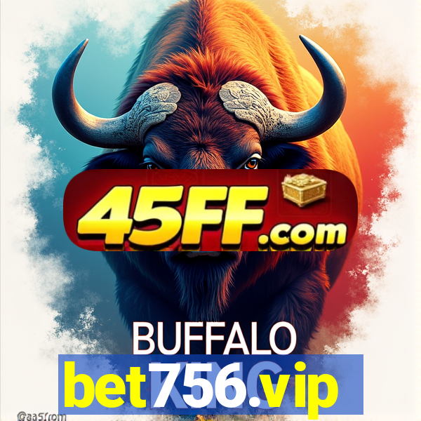 bet756.vip