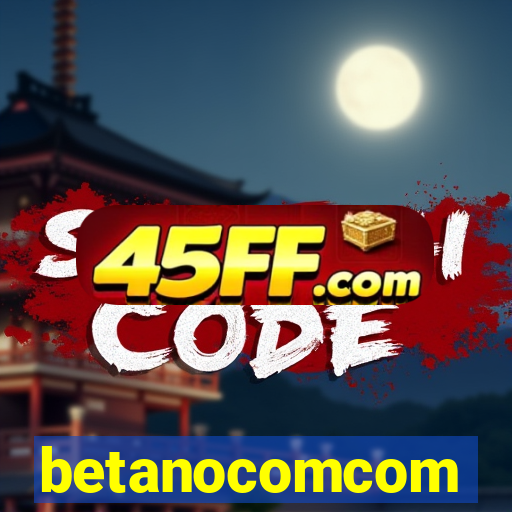 betanocomcom