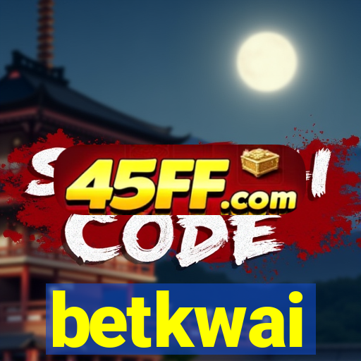 betkwai