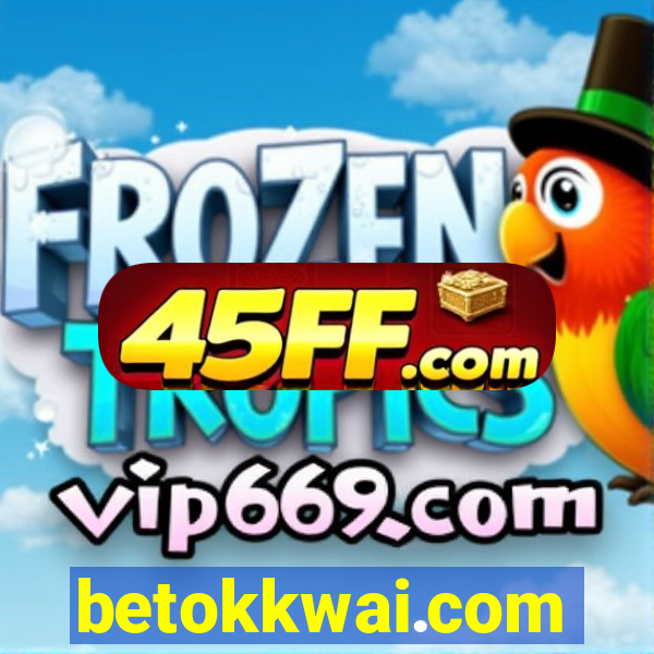 betokkwai.com