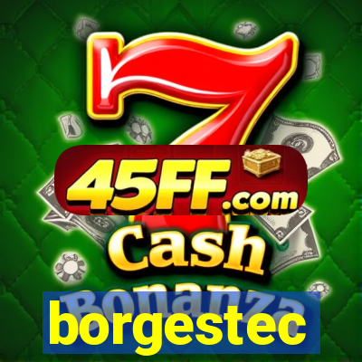 borgestec