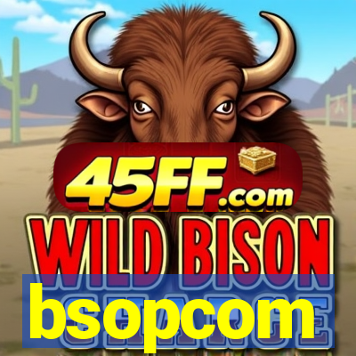bsopcom