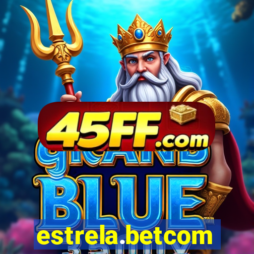 estrela.betcom