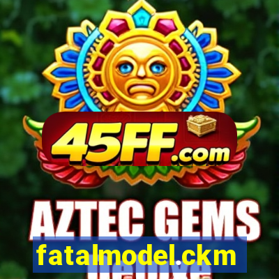 fatalmodel.ckm