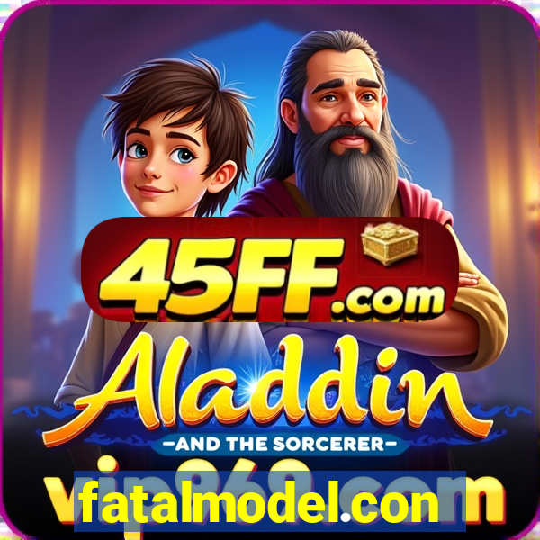 fatalmodel.con
