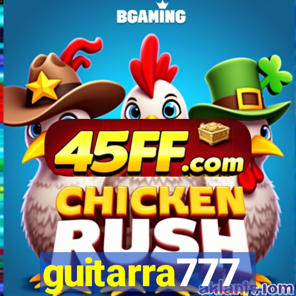 guitarra777