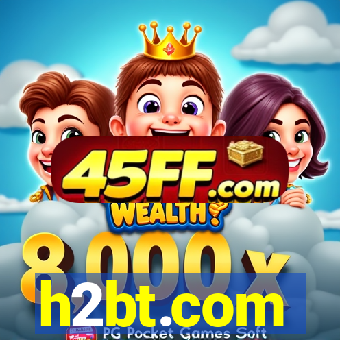 h2bt.com