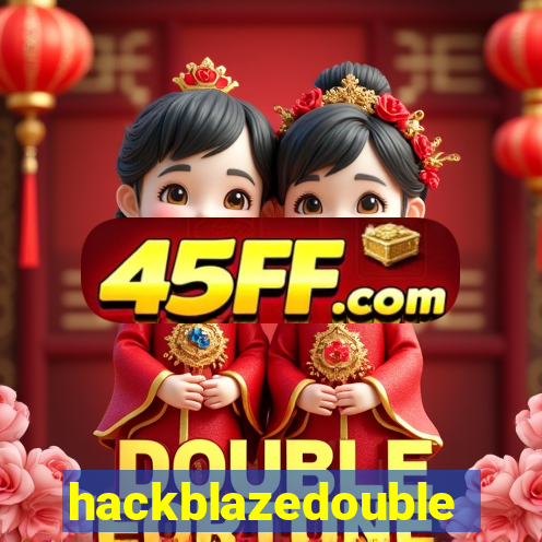 hackblazedouble