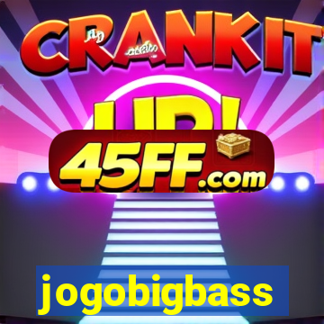 jogobigbass