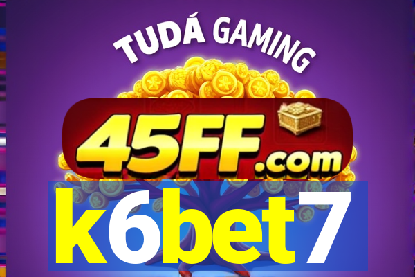 k6bet7