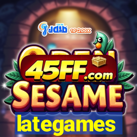 lategames