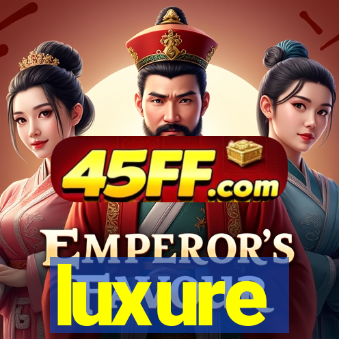 luxure