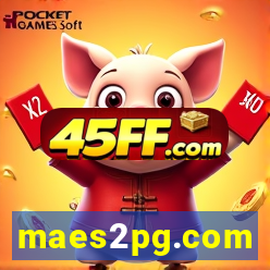 maes2pg.com