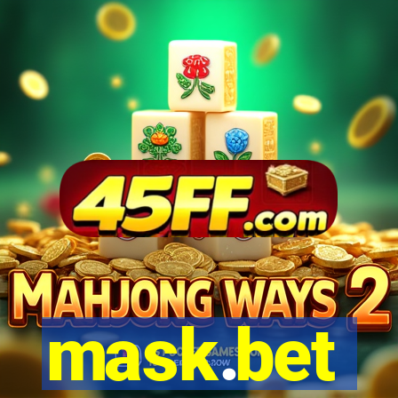 mask.bet