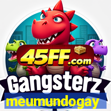 meumundogay