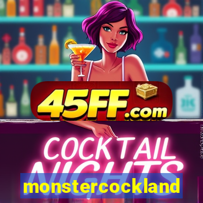 monstercockland