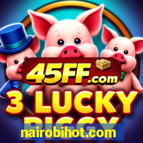 nairobihot.com
