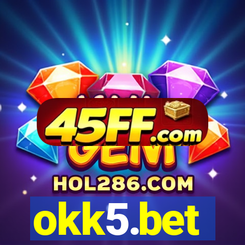 okk5.bet