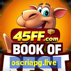 oscriapg.live