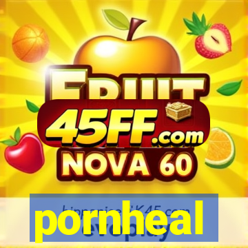 pornheal